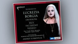 Gaetano Donizetti - Lucrezia Borgia