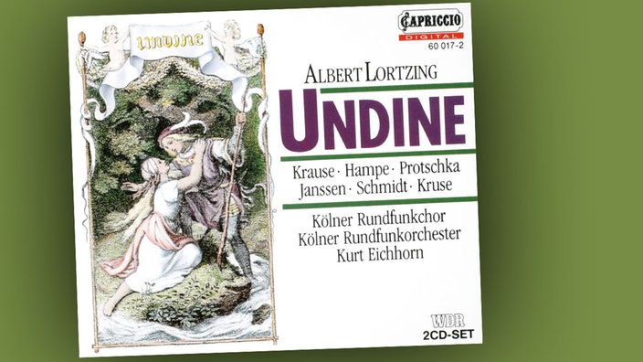 Albert Lortzing - Undine