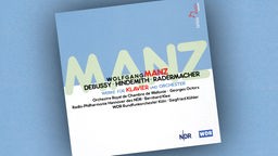 Wolfgang Manz - Debussy, Hindemith, Radermacher