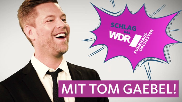 Schlag das WDR Funkhausorchester mit Tom Gaebel