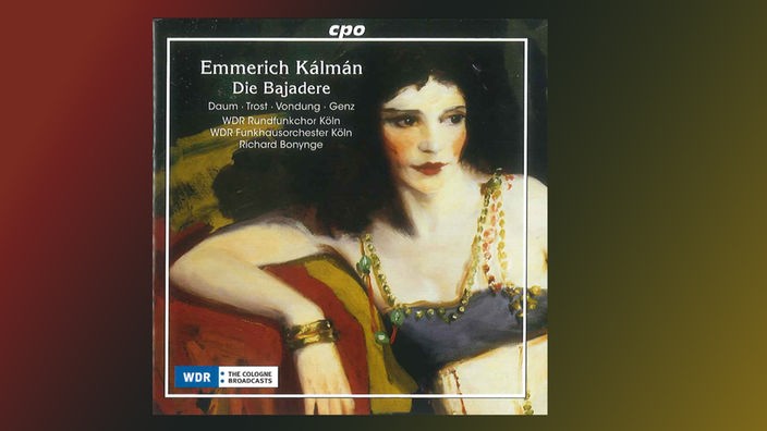 CD Cover Kálman: Die Bajadere