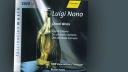 Luigi Nono - Choral Works