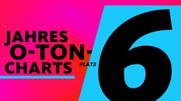 O-Ton-Charts des Jahres 6