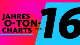 O-Ton-Charts des Jahres 16