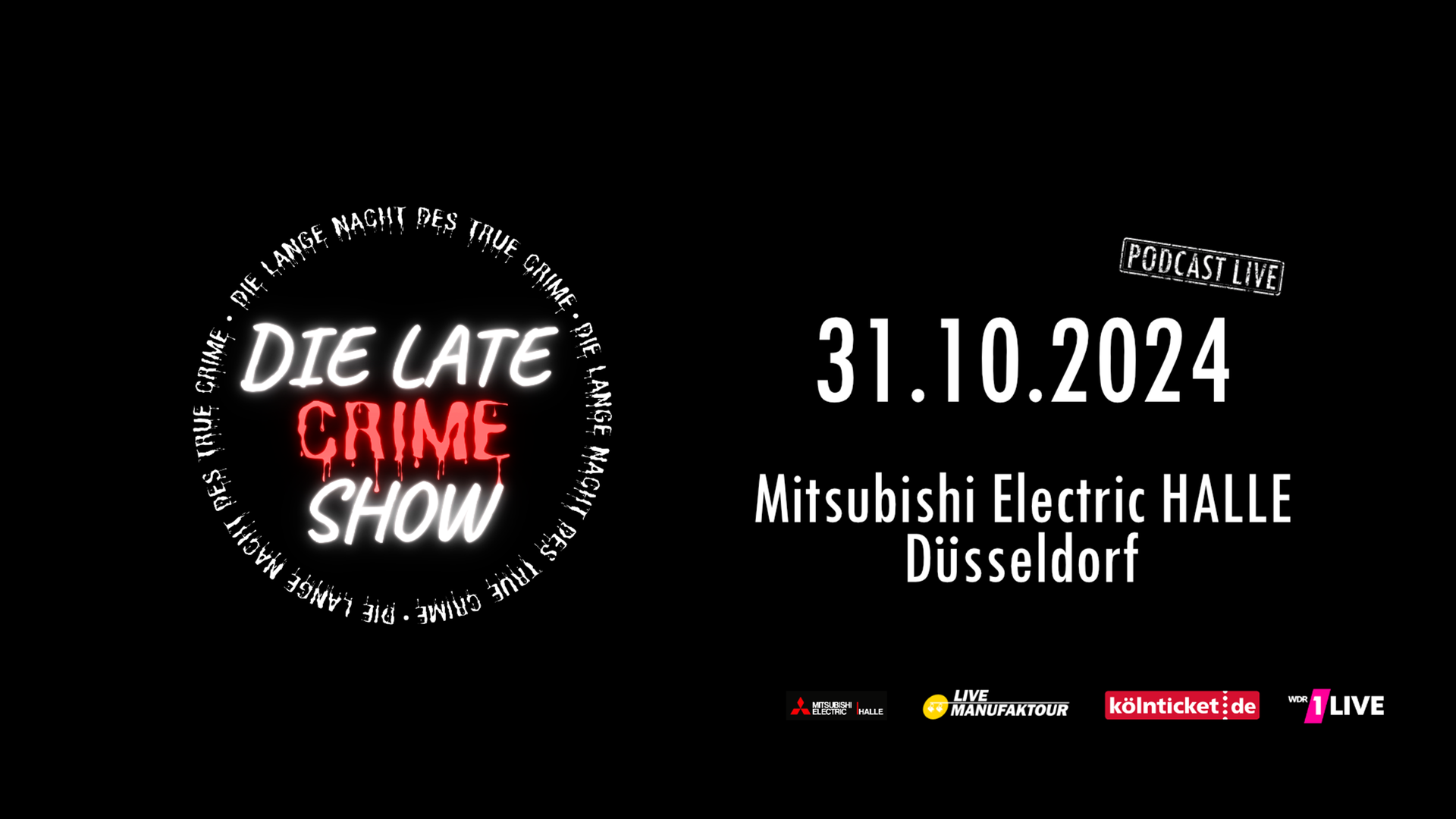 Die Late Crime Show - Die Lange Nacht des True Crime - Events - Events -  Radio - WDR