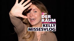 Kelly Missesvlog - Der Raum