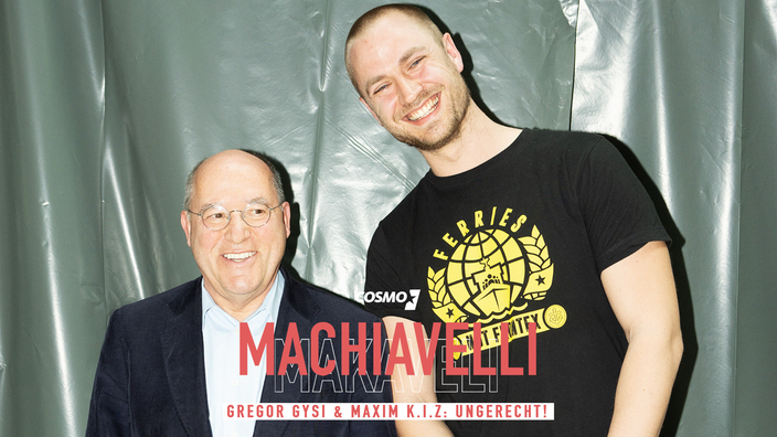 Machiavelli, der Podcast über Rap und Politik - Gregor Gysi & Maxim K.I.Z - Ungerecht!