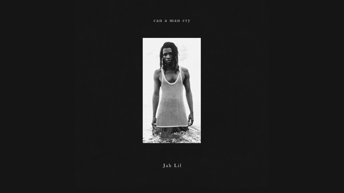 Cover: "Can A Man Cry" von Jah Lil