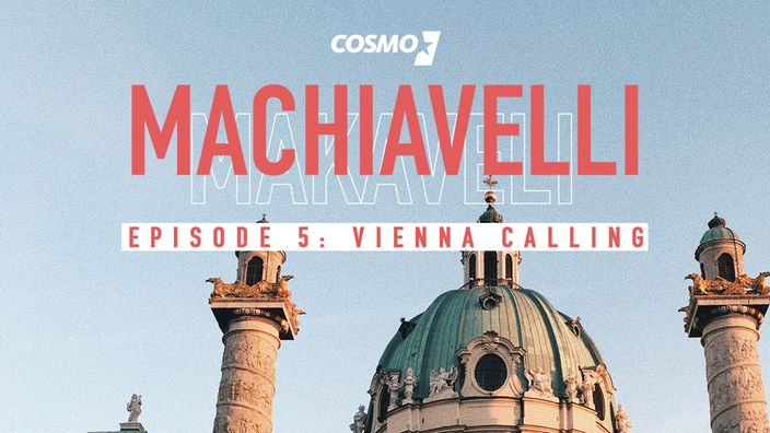Machiavelli, Vienna Calling - Austrians with Attitude, Pdcastversion, Apple TV