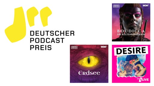 Logo des Deutschen Podcast Preises und Cover der Hörspiele "DESIRE" und "Boudicca".
