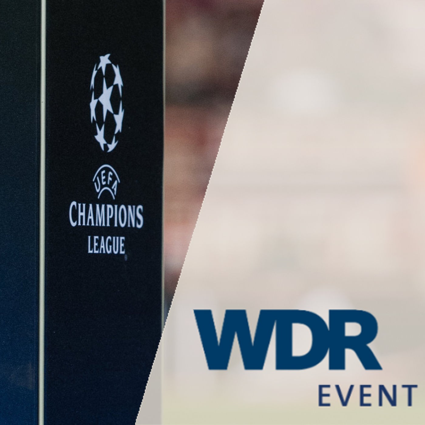 WDR Event - Champions League - Radio