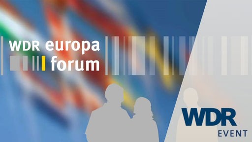 WDR Event - Europaforum