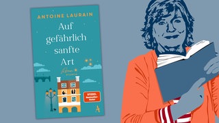 Antoine Laurain: Auf gefährlich sanfte Art