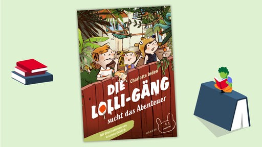 Cover Charlotte Inden/Susanne Göhlich - Die Lolli-Gäng sucht das Abenteuer