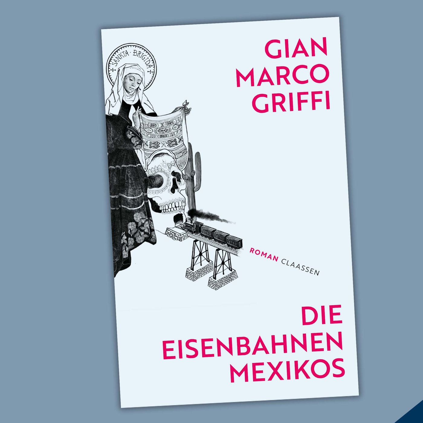 Gian Marco Griffi - Die Eisenbahnen Mexikos