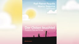 Buchcover des Lyrik-Sammelbandes "Der Osten leuchtet".