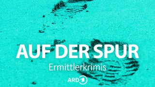 Fußabdrücke, darüber Schrift: "Auf der Spur, Ermittlerkrimis, ARD".