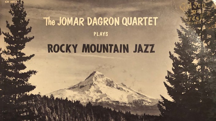 JOMAR DAGRON - Rocky Mountain Jazz.