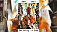 Buchcover: "Der Anfang vom Ende" von Mark Aldanow