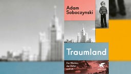 "Traumland" von Adam Soboczynski
