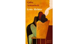 Buchcover: Erste Töchter" von Ljuba Arnautovic