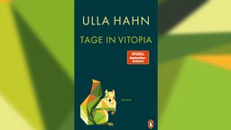 Buchcover: "Tage in Vitopia" von Ulla Hahn
