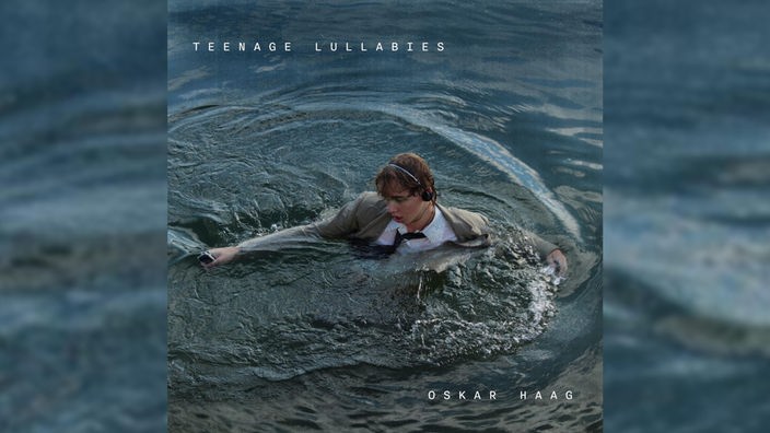 Cover "Oskar Haag - Teenage Lullabies"