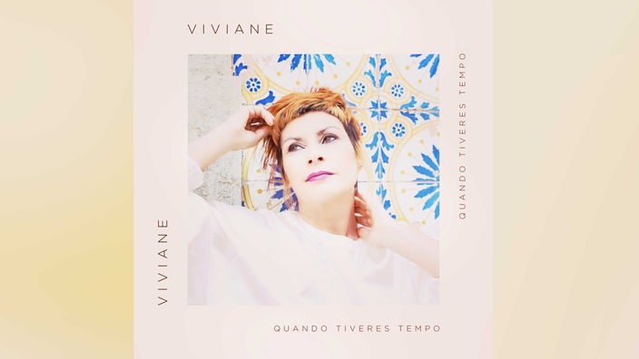 Das Cover des Albums: "Quando Tiveres Tempo" zeigt ein Foto der Sängerin Viviane.