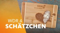 Das WDR 4 Schätzchen-Brettchen