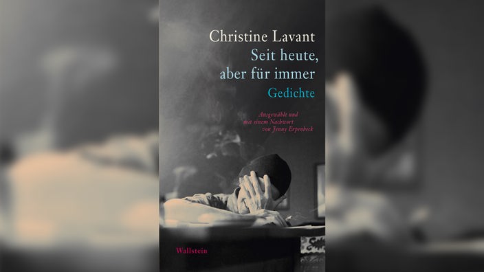 Buchcover: "Seit heute, aber für immer" von Christine Lavant