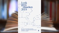 Buchcover: "Lyrikpreis München 2024 - Anthologie"