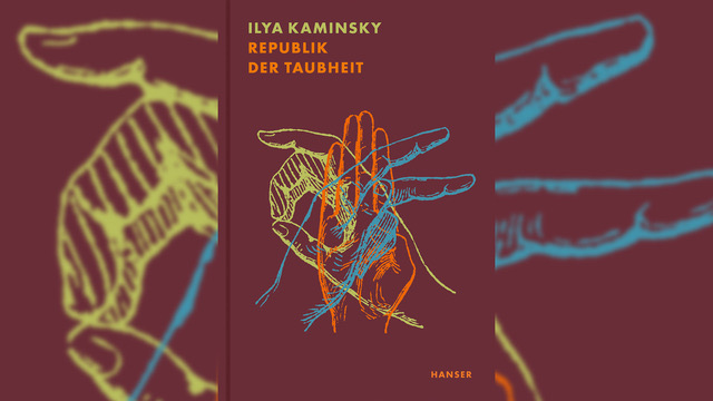 Buchcover: "Republik der Taubheit" von Ilya Kaminsky