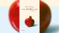 Buchcover: "von liebe viel. Gedichte" von Doris Runge