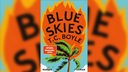 Buchcover: "Blue Skies" von T. C. Boyle