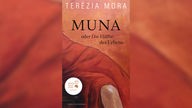 Buchcover: "Muna oder Die Hälfte des Lebens" von Terézia Mora