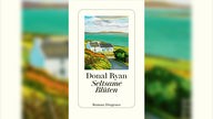 Buchcover: "Seltsame Blüten” von Donal Ryan