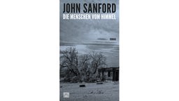 Buchcover: "Die Menschen vom Himmel" von John Sanford