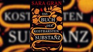 Buchcover: "Das Buch der kostbarsten Substanz" von Sara Gran