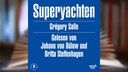 Hörbuchcover: "Superyachten" von Grégory Salle 