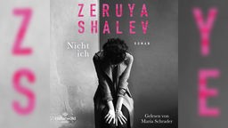 Hörbuchcover: "Nicht ich" von Zeruya Shalev