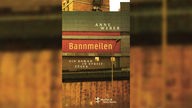 Buchcover: "Bannmeilen" von Anne Weber