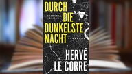 Buchcover: "Durch die dunkelste Nacht" von Hervé Le Corre