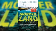Buchcover: "Mörderland" von Kim Faber und Janni Pedersen