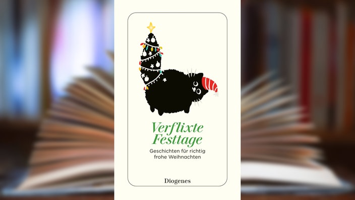 Buchcover: "Verflixte Festtage. Geschichten für richtig frohe Weihnachten"