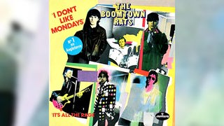 Cover der Platte "I Don't Like Mondays" von den Boomtown Rats