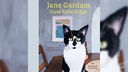 Auf dem Cover von Jane Gardams "Gute Ratschläge" ist eine schwarz-weiße Katze zu sehen.