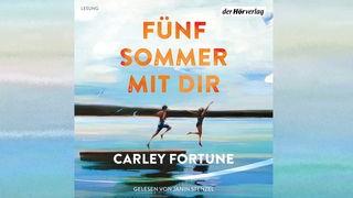 Auf dem Cover des Hörbuchs "Fünf Sommer mit dir" von Carley Fortune springen ein Mann und eine Frau in einen See