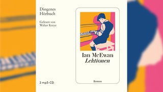 Hörbuchcover: "Lektionen" von Ian McEwan