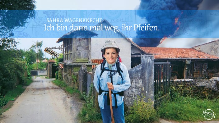 Satirische Bildmontage: Sahra Wagenknecht mit Hut und Wanderstock auf dem Buchcover von Hape Kerkelings "Ich bin dann mal weg", im Hintergrund brennt die Parteizentrale der Linken 