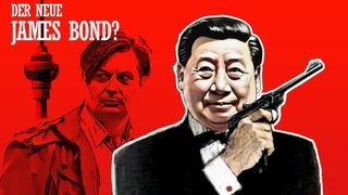Filmplakat eines James Bond Klassiker mit Xi Jingping als James Bond vor chinesischer Kulisse